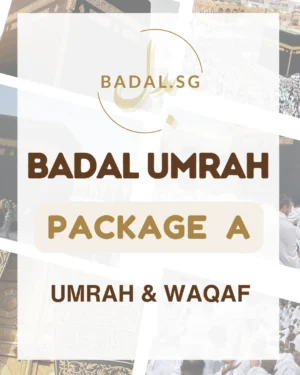 Badal Umrah Package A - Umrah & Waqaf